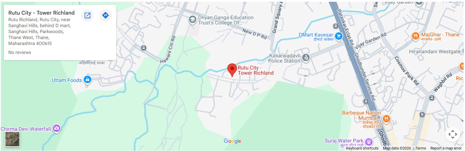 Rutu City Richland Thane